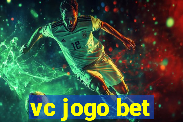 vc jogo bet